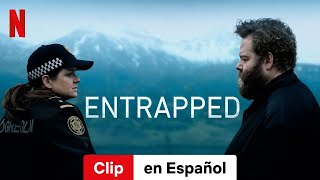 Entrapped Temporada 1 Clip  Tráiler en Español  Netflix [upl. by Catlaina]