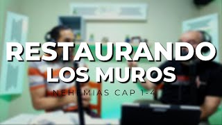 Reedificando los Muros Nehemias Cap 2 [upl. by Anima]