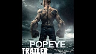 Popeye La Pelicula  Trailer Oficial1 2016 HD [upl. by Koetke]