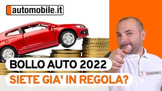 Bollo auto 2022 🤔 Tutto quello che cè da sapere🔍 [upl. by Aldwin956]