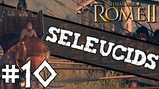 Total War Rome II  Seleucid Campaign 10  Power Hour [upl. by Abana]