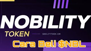 How To Buy Nobility Token NBL On Pancakeswap Versi 2 SC On Description [upl. by Arabelle412]