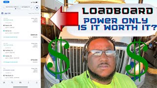 Does power only loads pay owner op check load board day cab [upl. by Dett456]