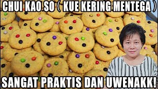 CHUI KAO SO KUE KERING MENTEGA YANG ENAK ALA ENNY TANGERANG [upl. by Intruok]