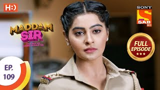 Maddam Sir  Ep 109  Full Episode  10th November 2020 [upl. by Enitsahc]