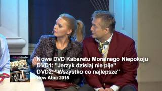 Kabaret Moralnego Niepokoju  Trailer DVD1 quotJerzyk dzisiaj nie pijequot New Abra 2015 [upl. by Dleifrag]