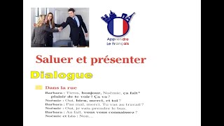 Saluer et présenter en Français [upl. by Ahsikam]