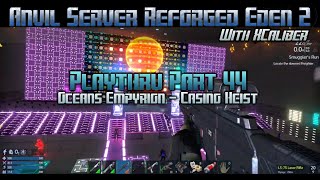 Empyrion Galactic Survival  Anvil Server Reforged Eden 2 Playthru Part 44 [upl. by Egdamlat366]