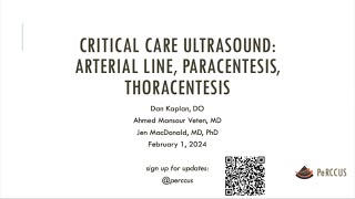 Critical Care US Arterial Line Paracentesis Thoracentesis Dan Kaplan Ahmed Veten Jen MacDonald [upl. by Barbour]