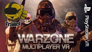 Warzone VR Gameplay Trailer  PlayStation 4  PS4 VR  PSVR [upl. by Buller127]