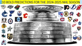 10 BOLD PREDICTIONS for the 20242025 NHL season [upl. by Pammi54]