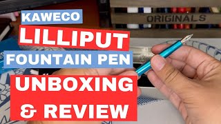 Kaweco Lilliput Blue Limited Edition EF Fountain Pen  Unboxing and Review [upl. by Eachelle]