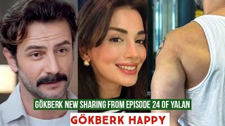 Gökberk demirci New Sharing from Episode 24 of Yalan Özge yagiz Happy [upl. by Retxab829]