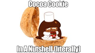 Cocoa Cookie In A Nutshell  CRK Shitpost [upl. by Etteve]