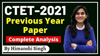 CTET2021 Previous Year Paper Complete Analysis by Himanshi Singh  Lets LEARN [upl. by Servetnick]