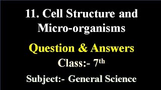 11 Cell Structure and Micro Organisms  questions and answers class 7 science  Maharashtra Board [upl. by Deedee]