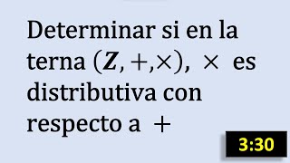 Estructuras Algebraicas  Propiedad Distributiva [upl. by Ludmilla]