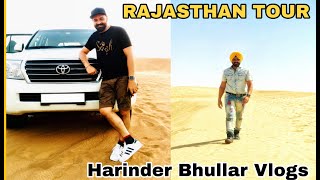 Rajasthan Tour by Car  HarinderBhullar amp Gurmeet Pannu  Harinder Bhullar Vlogs [upl. by Annahsohs]