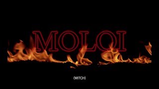 MOLOI WITCH [upl. by Zurkow]