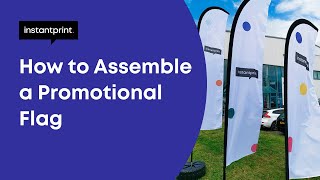 How to Assemble a Promotional Flag  instantprint [upl. by Yelsha]