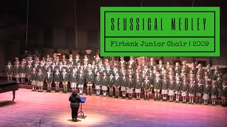 Seussical Medley  Firbank Junior Choir 2009 Choir Concert [upl. by Leviralc671]