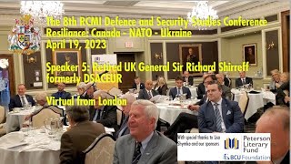 2023 RCMI DefenceSecurity Conference Speaker 5  UK General Sir Richard Shirreff [upl. by Mighell]