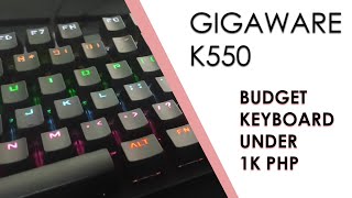 Gigaware K550 Mechanical Keyboard Under 1k PHP [upl. by Curr418]