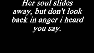 Oasis Dont Look Back In Anger with lyrics [upl. by Sofie258]