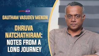 Gautham Vasudev Menon Interview With Baradwaj Rangan  Conversation  dhruvanatchathiram [upl. by Halda]