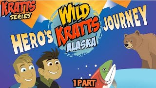 Wild Kratts  Alaska Heros Journey  Part 1  Full episode  krattsseries [upl. by Roleat]