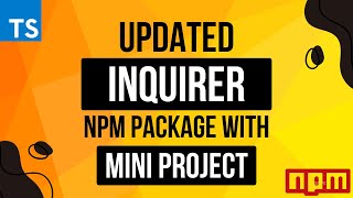 Ultimate guide of inquirer updated version  inquirerprompts  How to use inquirer prompt library [upl. by Tonnie]