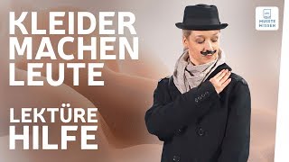 Kleider machen Leute I Interpretation I musstewissen Deutsch [upl. by Aileno]