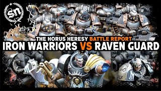 Iron Warriors vs Raven Guard  The Horus Heresy Battle Report [upl. by Ahsenav]