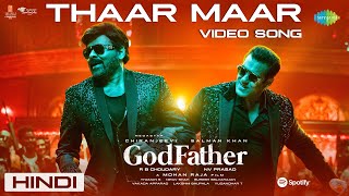 Thaar Maar Thakkar MaarOfficial Video  God Father  Megastar Chiranjeevi  Salman Khan  Thaman S [upl. by Jair]