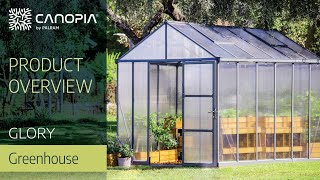 Glory DIY Polycarbonate Greenhouse Kit  Canopia by Palram [upl. by Ailssa262]