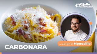 CARBONARA the TRADITIONAL ITALIAN Recipe by Chef Luciano Monosilio😋😍🥓💛🍴 [upl. by Ikiv]