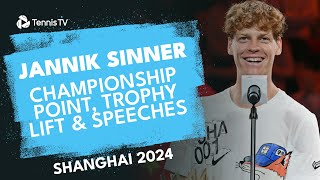 Jannik Sinner Championship Point Trophy Lift amp Speeches  Shanghai 2024 Final Highlights [upl. by Lay]