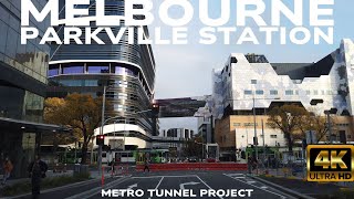 ⁴ᴷ NEW Parkville Railway Station Metro Tunnel Project  Worksite Tour 2024 trains  Walk With Us [upl. by Eneloj]