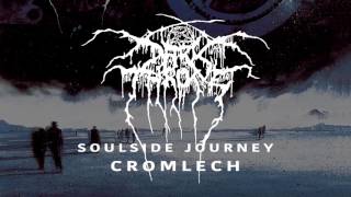 Darkthrone  Cromlech from Soulside Journey [upl. by Cirad]