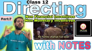 Non Financial incentives class 12  Non monetary incentives  Methods of Motivation [upl. by Roeser]