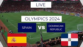 Spain vs Dominican Republic  Live Stream  Olympics 2024 [upl. by Bomke]