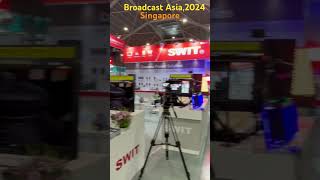 Broadcast Asia 2024SingaporeA show aimed to cater to South East Asia broadcast market broadcast [upl. by Iraam628]