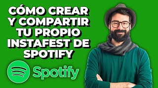 Cómo crear y compartir tu propio InstaFest de Spotify 2024 [upl. by Celestyna]