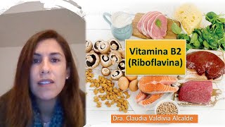 Serie Nutrición y Salud Vitamina B2 Riboflavina La segunda del Complejo B [upl. by La]