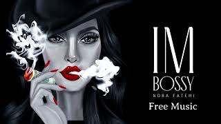 Free Nora Fatehi  Im Bossy Music [upl. by Janey]