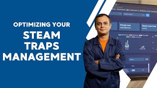 Optimizing Your Steam Traps Management [upl. by Labaw]