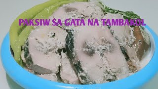 Paksiw sa Gata na Tambakol Recipe [upl. by Gall789]