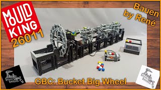 warum verschlimmbessert Mould King funktionierende GBCs  Mould King 26011 Bucket Big Wheel [upl. by Anik926]