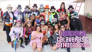 Carnaval Calaveras amp Catrinas  Santa Rosa 2024  Parte 13 [upl. by Finzer426]