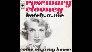 Rosemary Clooney  BotchAMe Bababaciami piccina 1952 [upl. by Chapman]